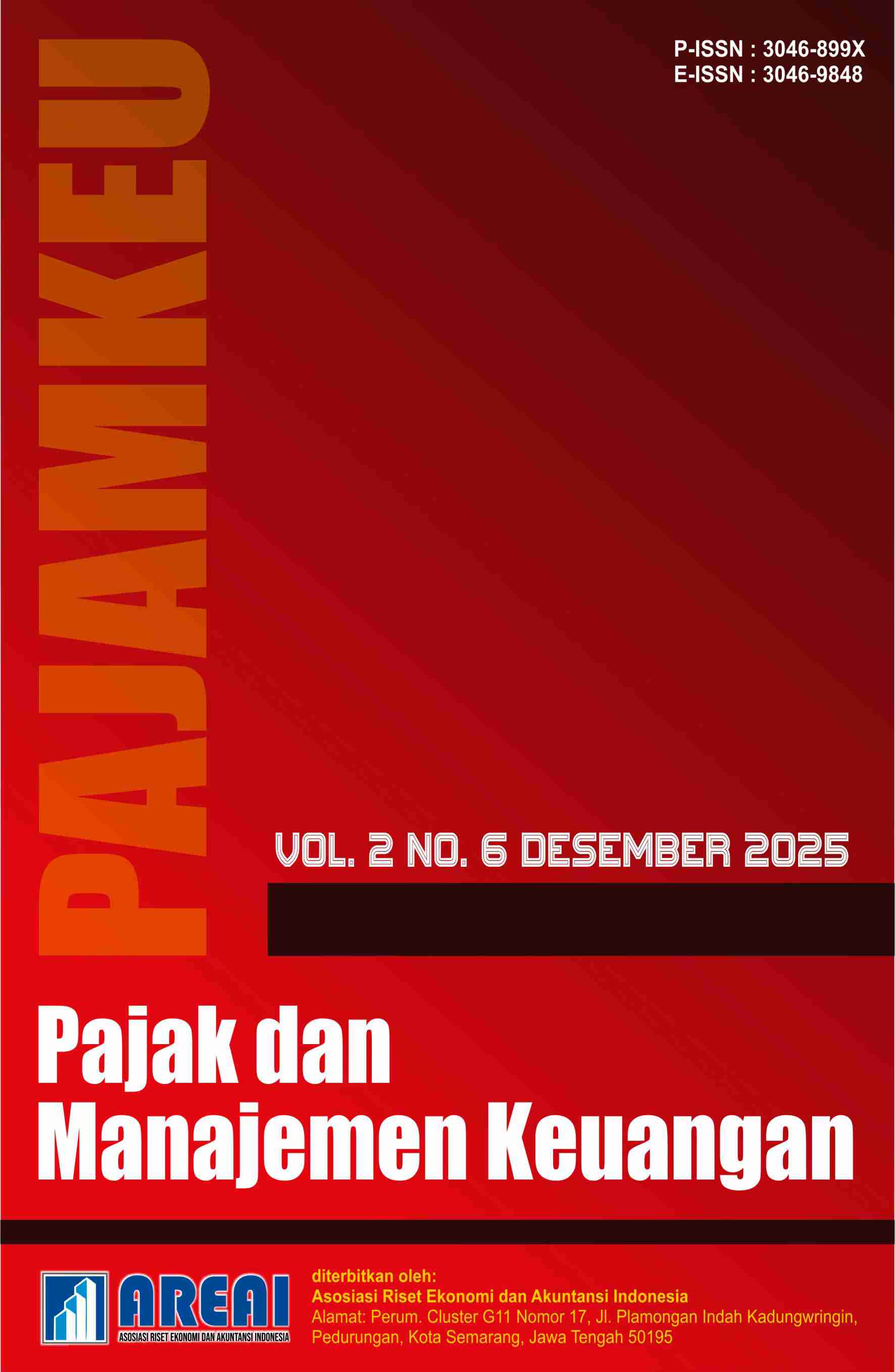 					View Vol. 2 No. 6 (2025): Desember : Pajak dan Manajemen Keuangan
				
