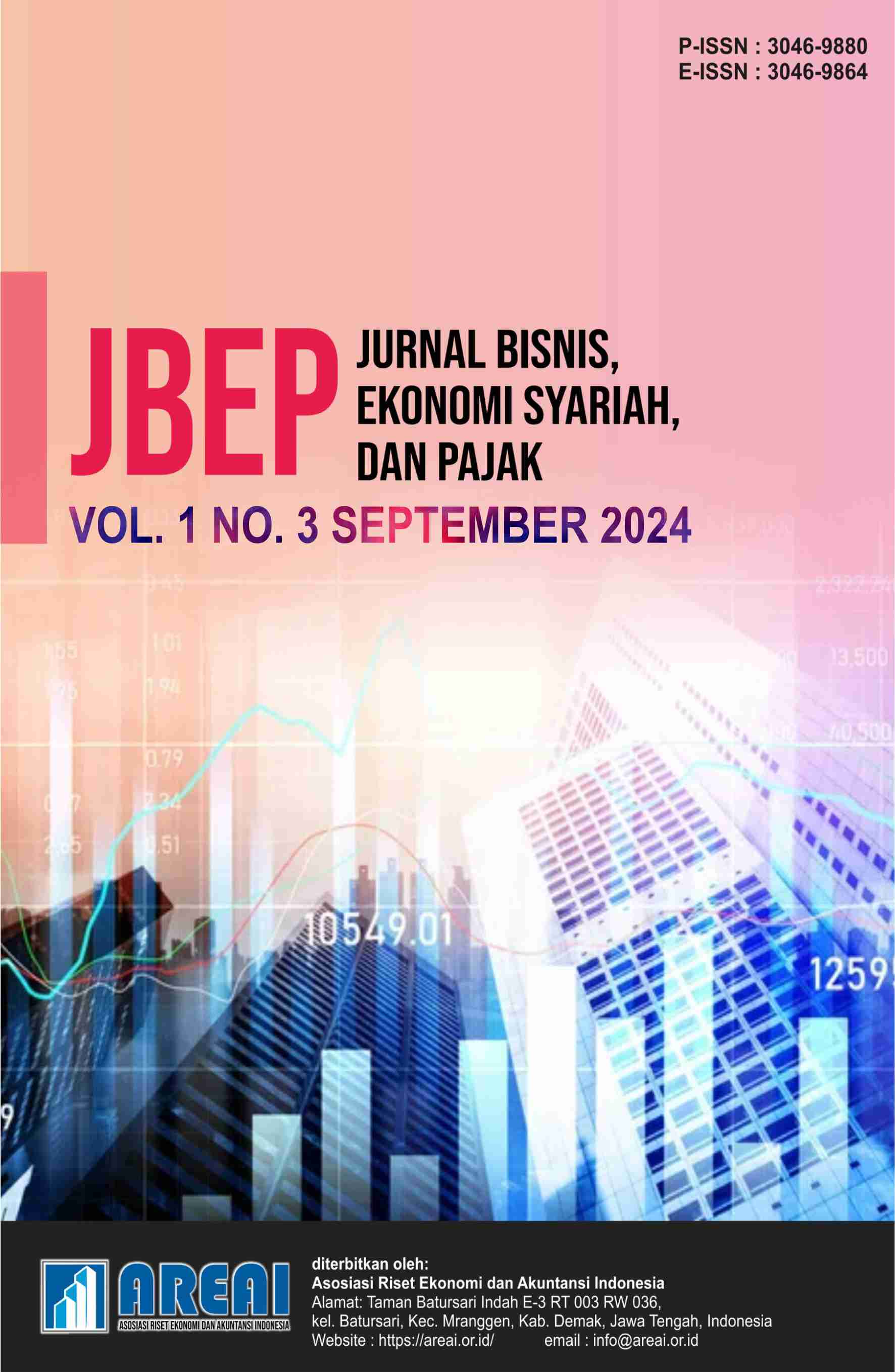 					View Vol. 1 No. 3 (2024): September : Jurnal Bisnis, Ekonomi Syariah, dan Pajak (JBEP)
				