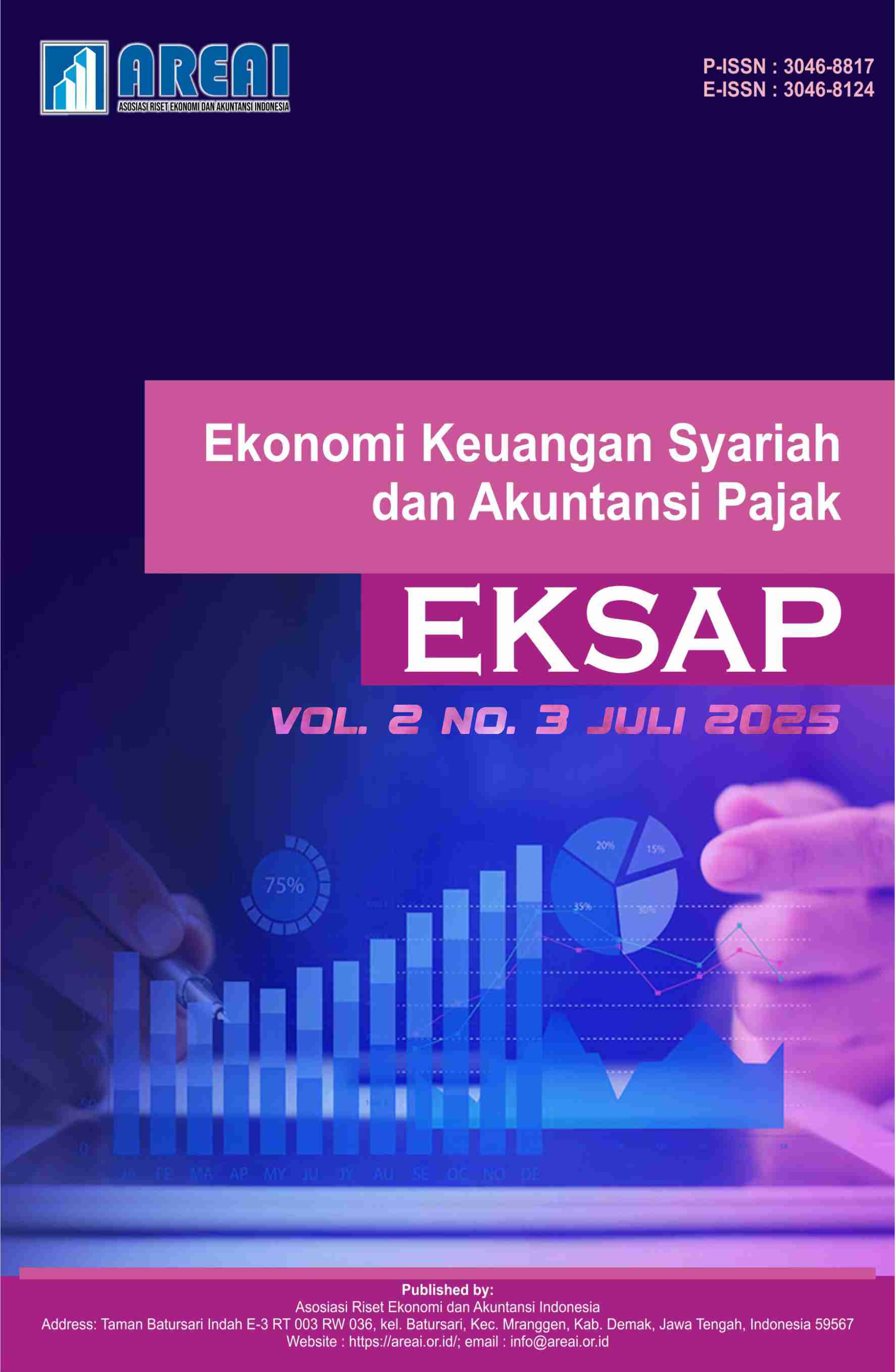					View Vol. 2 No. 3 (2025): Ekonomi Keuangan Syariah dan Akuntansi Pajak (EKSAP)
				